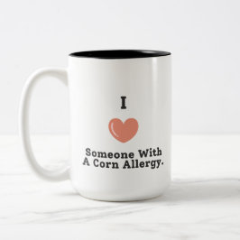 Jag Kärlek någon med en Maj-allergi Två-Tonad Mugg