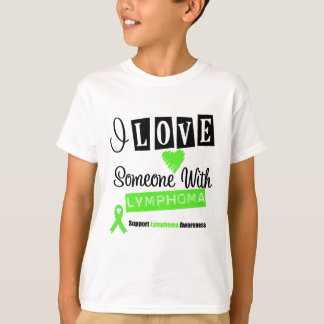 Jag Kärlek någon med Lymphoma T-shirt