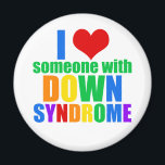 Jag Kärlek någon med nedåtsyndrom Magnet<br><div class="desc">En vacker Kärlek-magnet i i regnbåge i färg. Någon med kromosomkromosom i extra kommer att ha mitt hjärta för evigt. En söt gåva till en vän eller familjemedlem.</div>