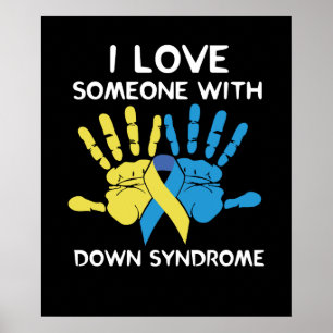 Jag Kärlek någon med nedsyndrom Kärlek Poster