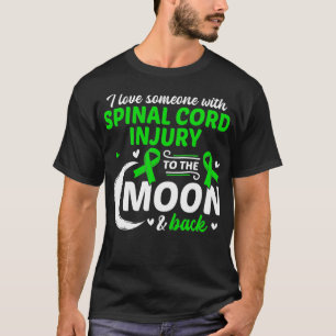 Jag Kärlek någon med ryggmärgsskada, ryggmärgsslad T Shirt