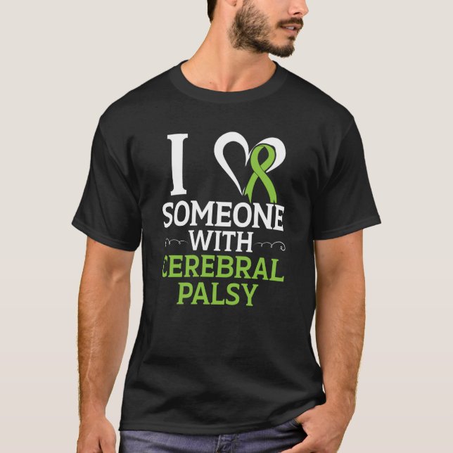 Jag Kärlek någon med stöd för Cerebral Palsy Warri T Shirt (Framsida)