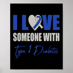 Jag Kärlek någon med typ 1-diabetes, blanka Poster