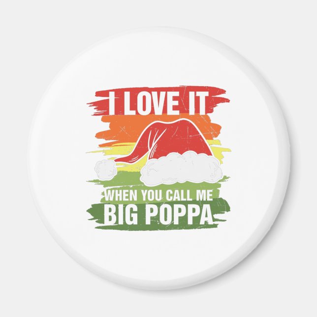Jag Kärlek när du kallar mig Big Poppa Magnet (Framsidan)