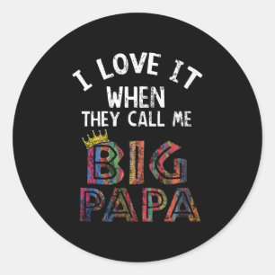 Jag Kärlek när du kallar mig för Pappa Shirt Hip h Runt Klistermärke