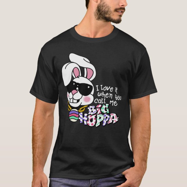 Jag Kärlek när du kallar mig stor Hoppa T Shirt (Framsida)