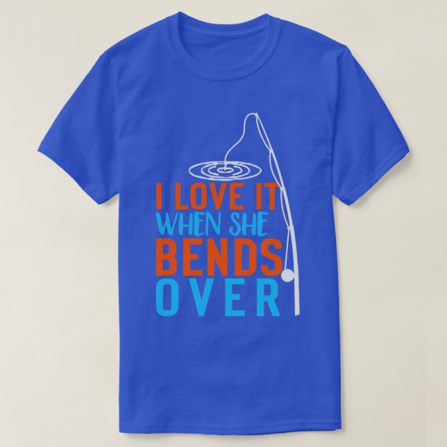 Jag Kärlek när hon böjer över 17 T Shirt (Design framsida)