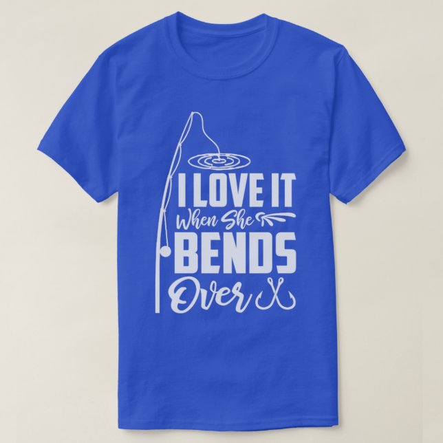 Jag Kärlek när hon böjer över 47 T Shirt (Design framsida)