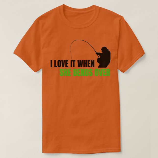 Jag Kärlek när hon böjer över 68 T Shirt (Design framsida)