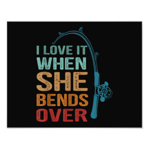 Jag Kärlek när hon böjer över, roligt fiske Fototryck