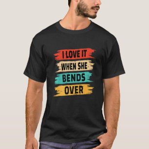 Jag Kärlek när hon böjer sig över T Shirt