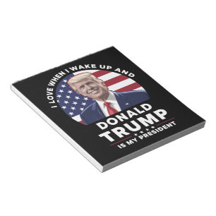 Jag Kärlek när jag vaknade upp och Donald Trump mi Anteckningsblock