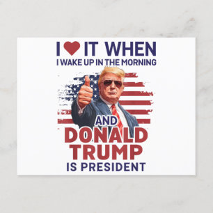 Jag Kärlek när jag vaknar upp och trumpar är presi Tilläggskort