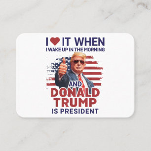 Jag Kärlek när jag vaknar upp och trumpar är presi Visitkort
