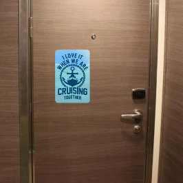 Jag kärlek när vi marscherar tillsammans - Dörren Magnet