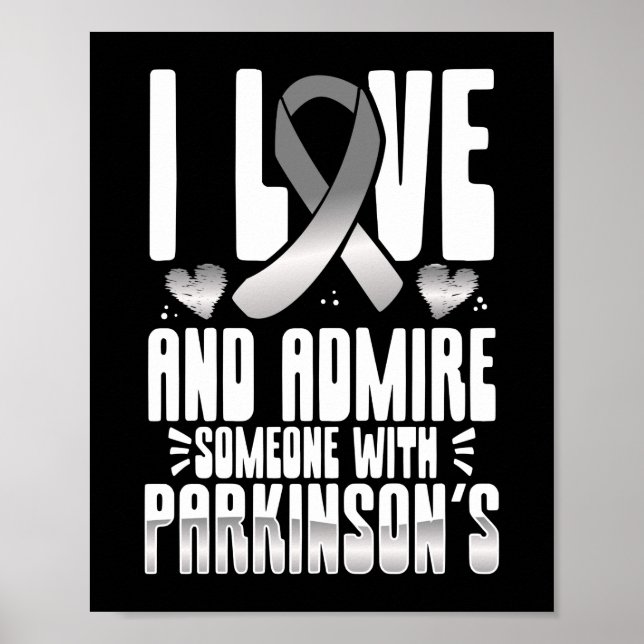 Jag Kärlek och beundrar någon med Parkinsons Poster (Framsidan)