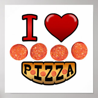 Jag kärlek pepperoni pizza. poster