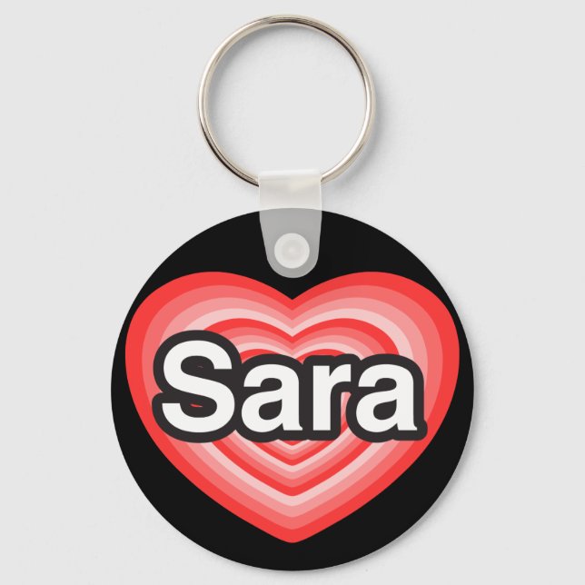 Jag kärlek Sara. Jag kärlek er Sara. Hjärta Nyckelring (Framsida)