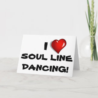 Jag Kärlek Soul Line Dancing! Kort