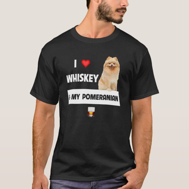 Jag Kärlek Whiskey och min pommern Mamma Pappa Hun T Shirt (Framsida)