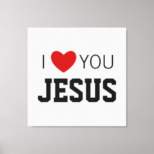 Jag kärlek You Jesus Modern Christian Faith Hear Canvastryck