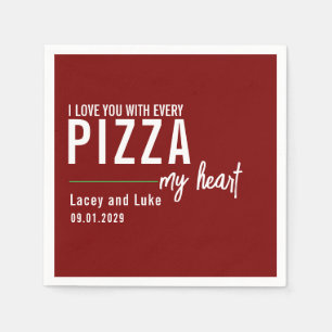 Jag Kärlekar dig med varje pizza   Funny Pizza Par Pappersservett