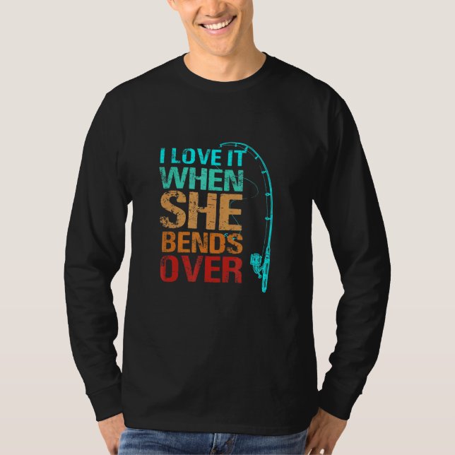 Jag Kärlekar när hon satsar över fisket T Shirt (Framsida)