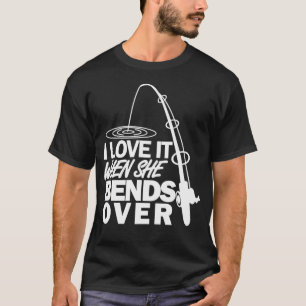 Jag Kärlekar när hon satsar över roligt fiske T Shirt