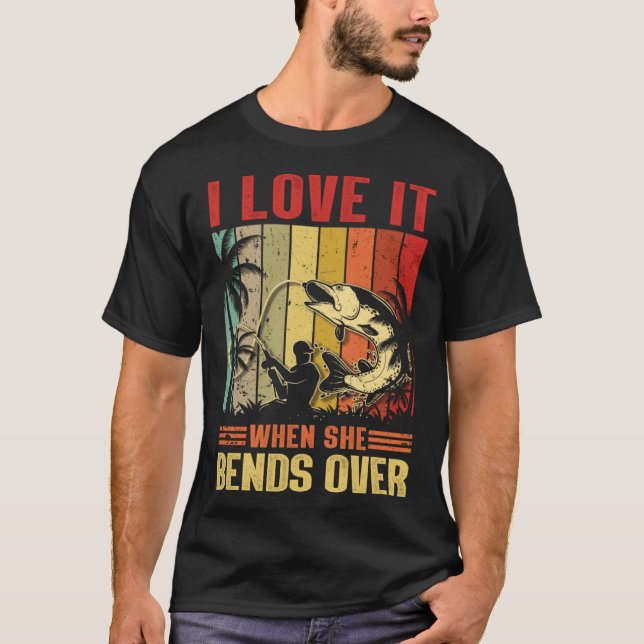 Jag Kärlekar när hon satsar på fiske T Shirt (Framsida)