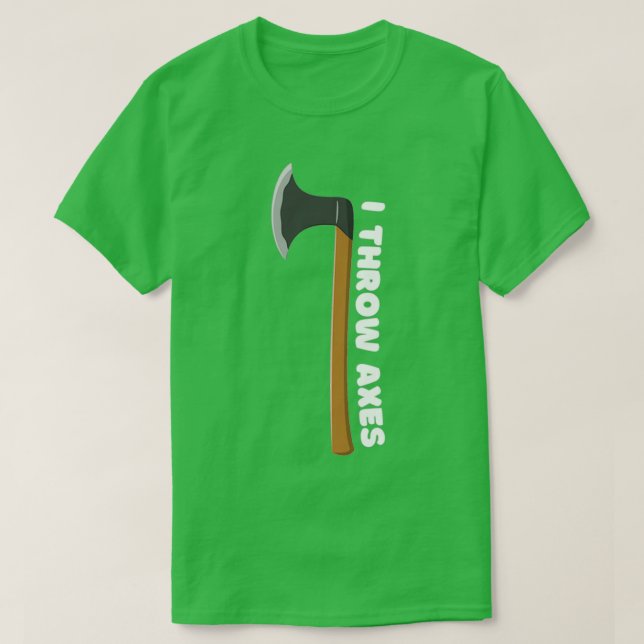 Jag kastar Axes Classic TShirt T Shirt (Design framsida)