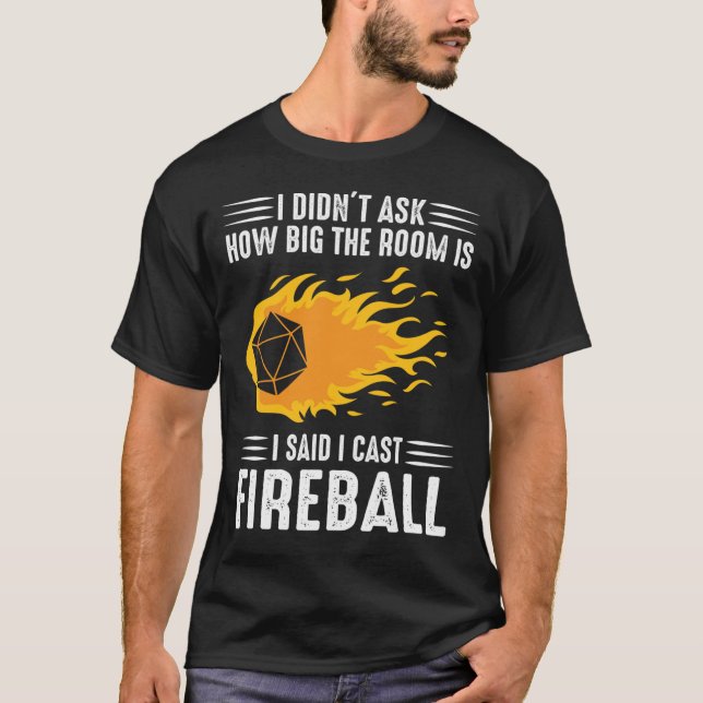 Jag kastar Fireball-guiden Sorcerer DM Gift TTRPG  T Shirt (Framsida)
