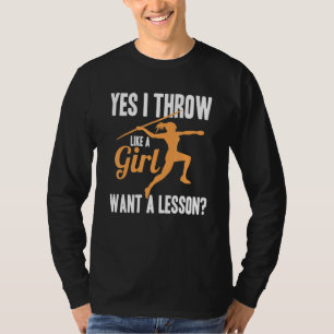Jag Kastar Som En Tjej Friidrott Kvinnlig Kastare T Shirt