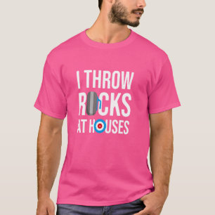 Jag kastar Sten i hus, roligt klämmande spelare T Shirt