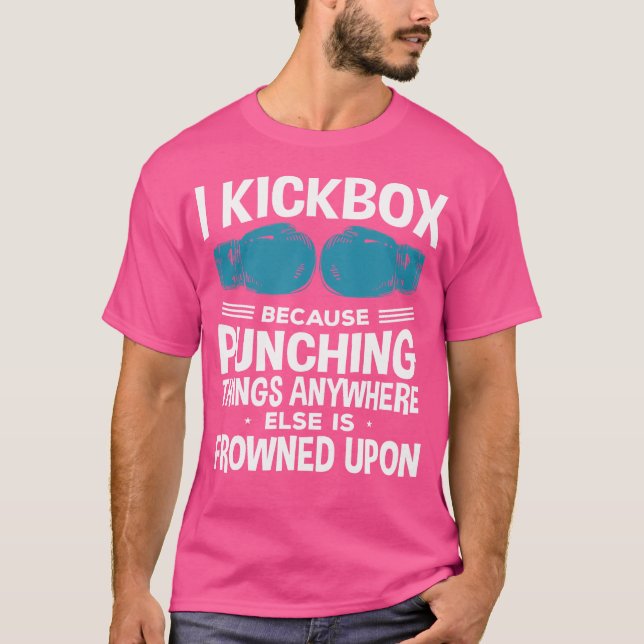Jag Kickbox för för roligt Kickboxing T Shirt (Framsida)