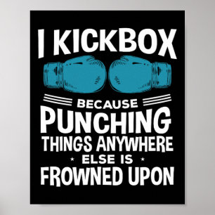 Jag kickboxas eftersom rolig kickboxning poster