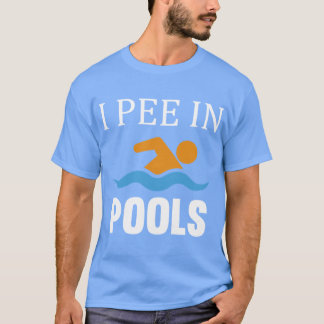 Jag kissar i pooler vän t shirt