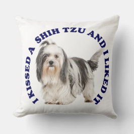 Jag Kissed a Shih Tzu Kudde