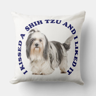 Jag Kissed a Shih Tzu Kudde