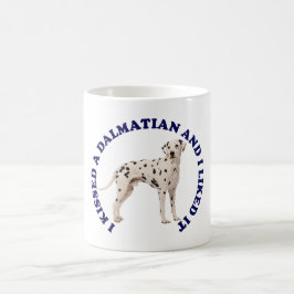Jag Kisserade en Dalmatian Kaffemugg