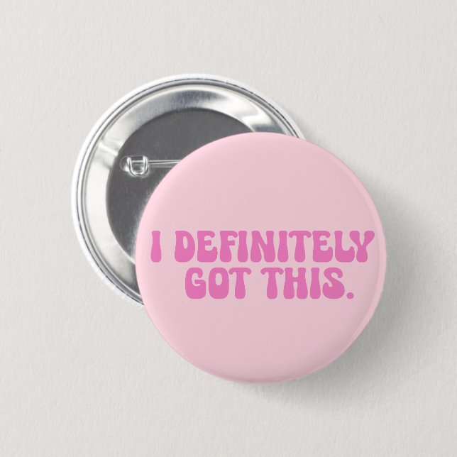 Jag klarar definitivt detta rosa motivationscitat  knapp (Framsida & baksida)