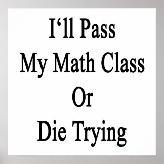 Jag klarar min matematisk klass eller döva försök poster