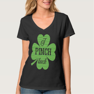 Jag knäpper tillbaka irländsk Shamrock Lucky St Pa T Shirt