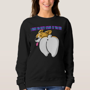 Jag knullar bara på gymien. t shirt