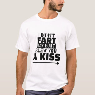 Jag knullar inte, min knut ger dig en kyss t shirt