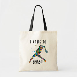 Jag Kom För Att Smash Badminton Spelare Sport Gåva Tygkasse
