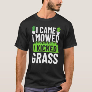 Jag kom hit för att jag hade blivit lurad av Gass T Shirt
