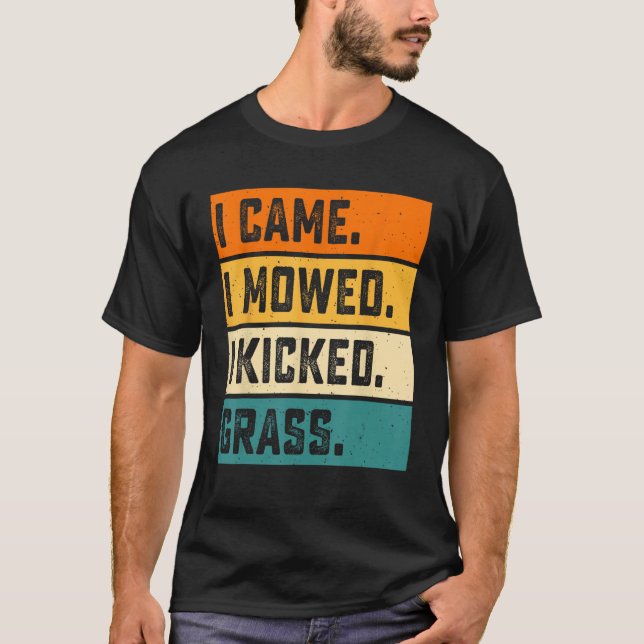 Jag kom hit och bad mig att få gräs t shirt (Framsida)