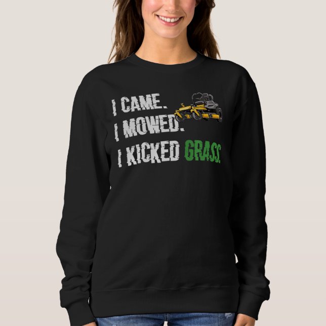 Jag kom hit och bad mig att få Gräsmatta Gräsmatta T Shirt (Framsida)