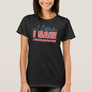 Jag kom i såg i protrasterad offert t shirt