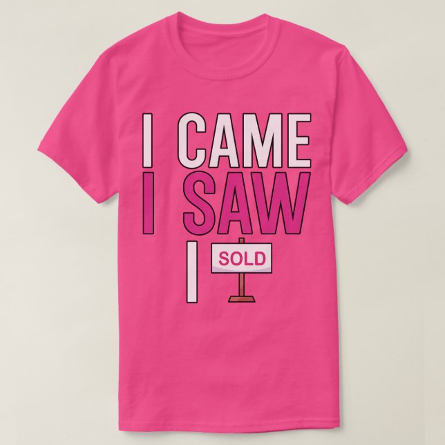 Jag kom i såg jag säljs 1 t shirt (Design framsida)